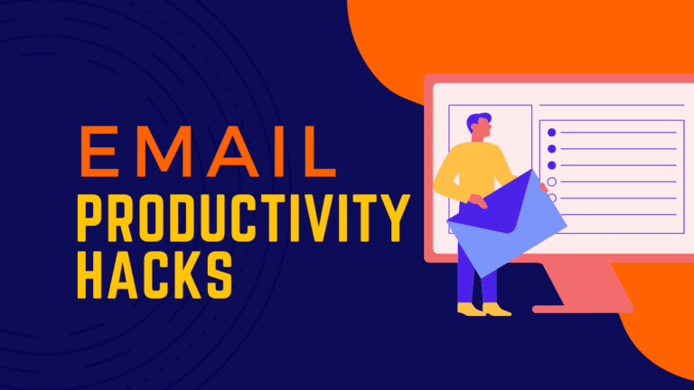4 Email Productivity Hacks for Busy Professionals