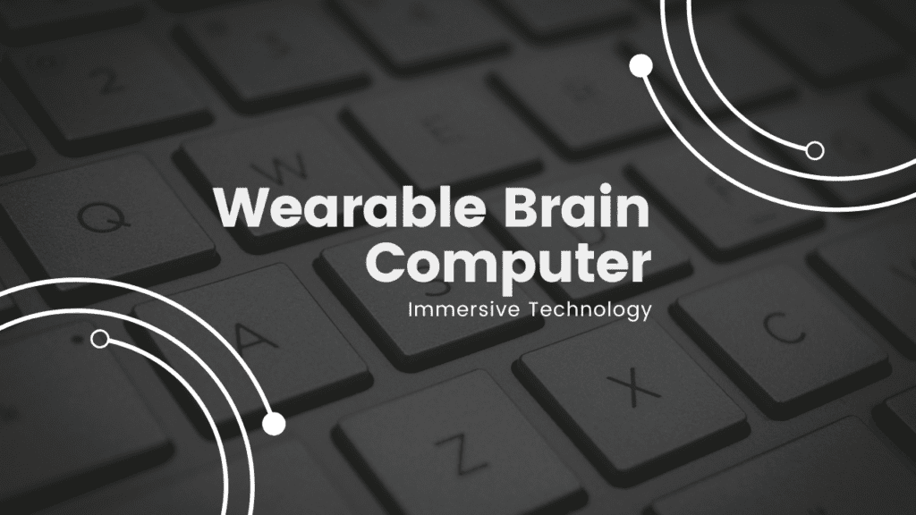 Wearable Brain-Computer